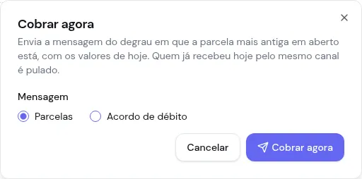 Diálogo Cobrar agora com a escolha entre Parcelas e Acordo de débito