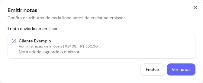 Janela Emitir notas depois do envio, com a mensagem 1 nota enviada ao emissor, a linha com Nota criada: aguarda o emissor e os botões Fechar e Ver notas